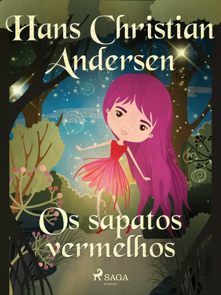 Os sapatos vermelhos af Hans Christian Andersen