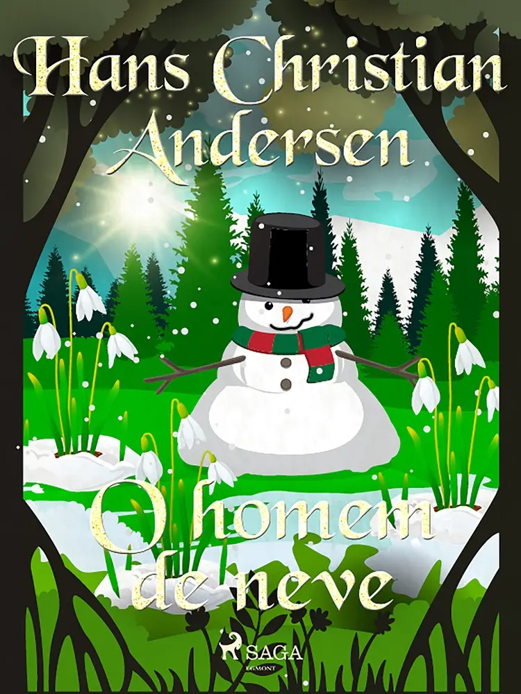 O homem de neve af Hans Christian Andersen