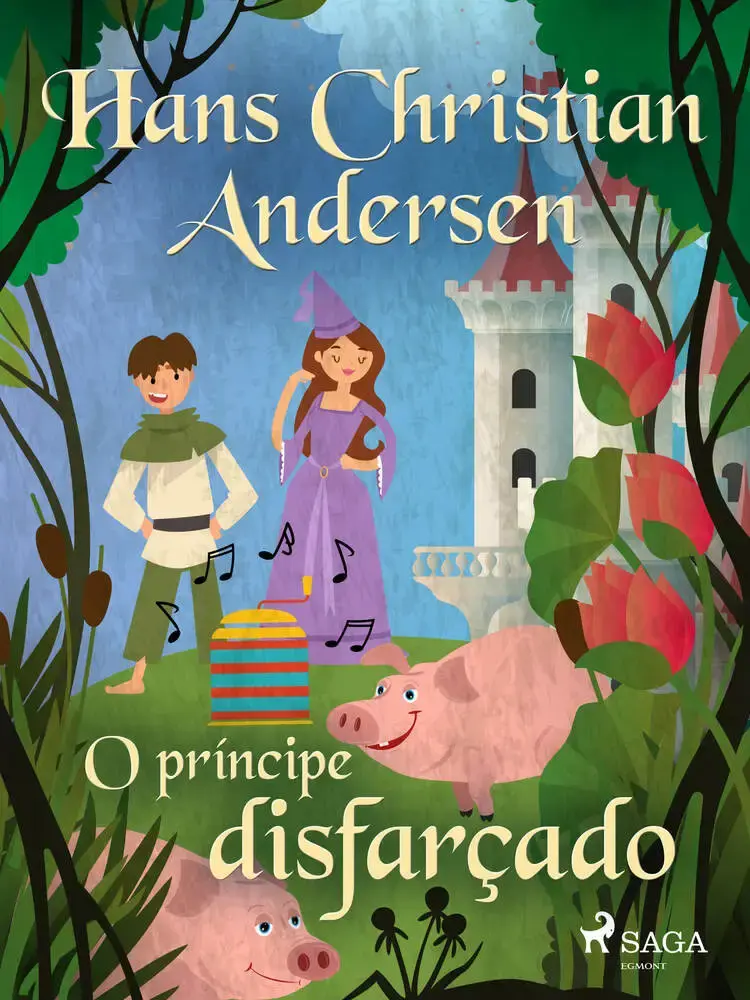 O príncipe disfarçado af Hans Christian Andersen
