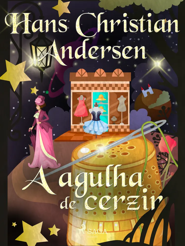 A agulha de cerzir af Hans Christian Andersen