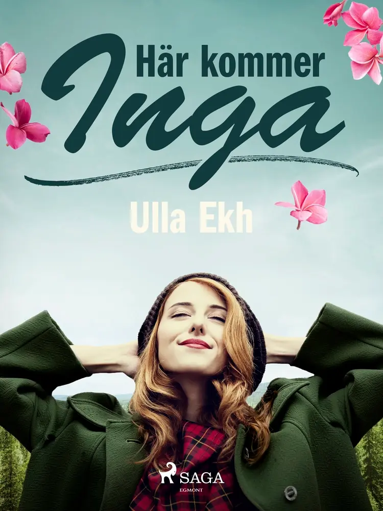 Här kommer Inga af Ulla Ek