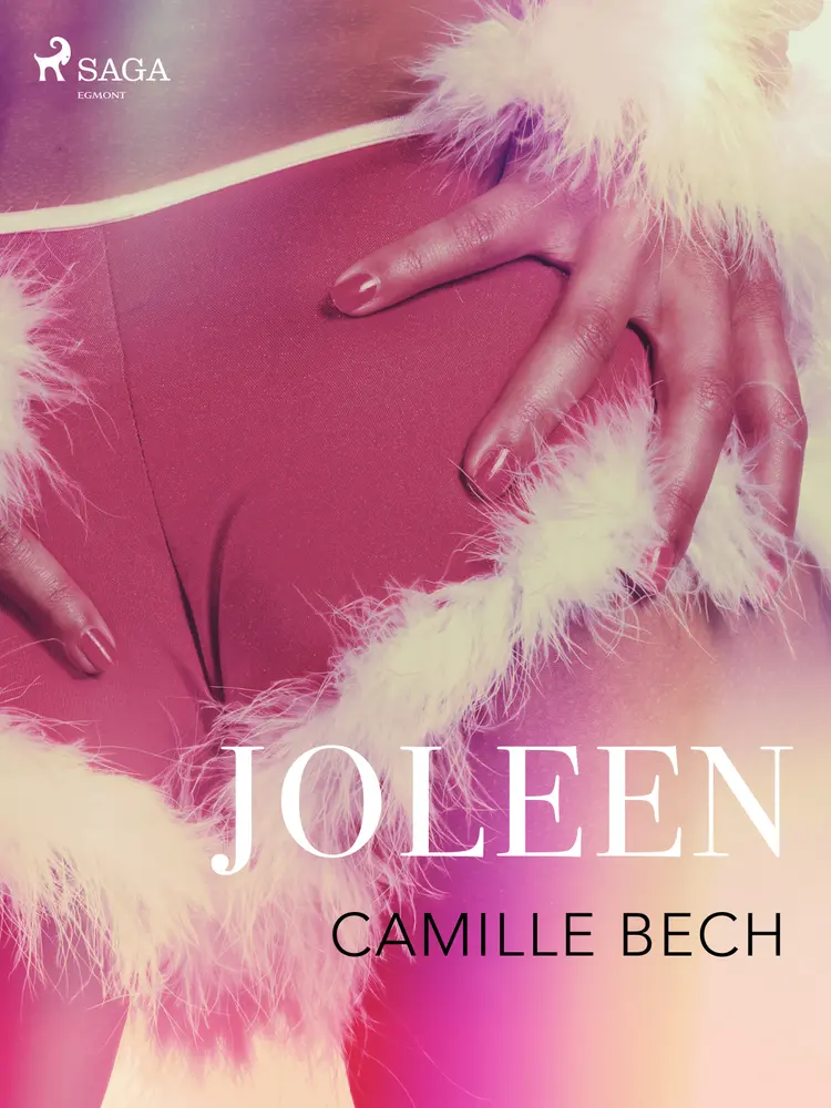 Joleen - An Erotic Christmas Tale af Camille Bech