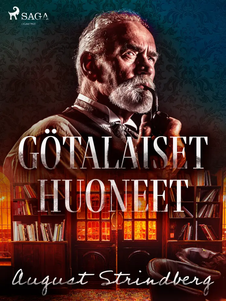 Götalaiset huoneet af August Strindberg
