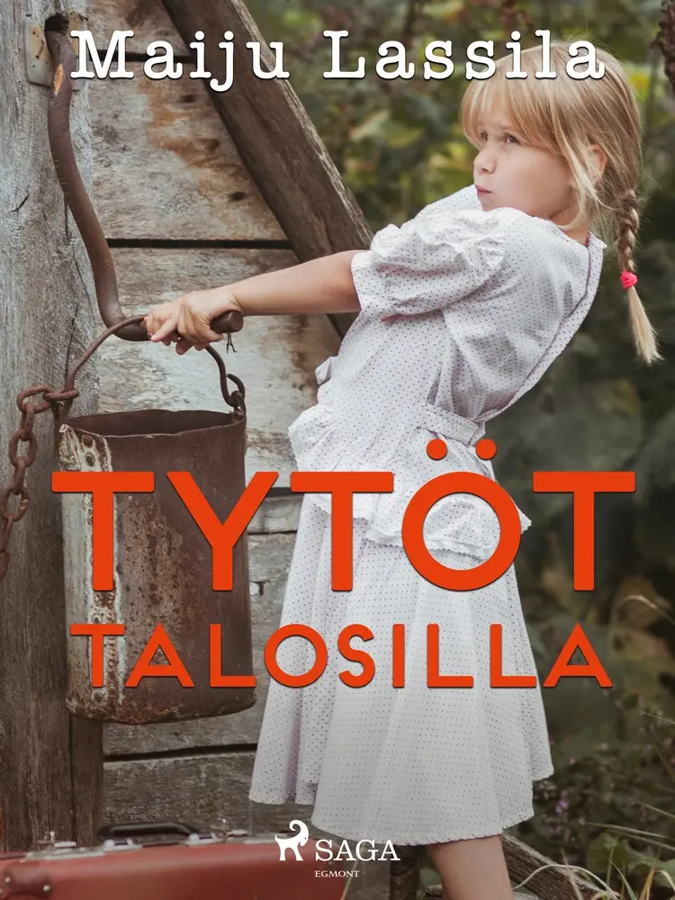 Tytöt talosilla af Maiju Lassila