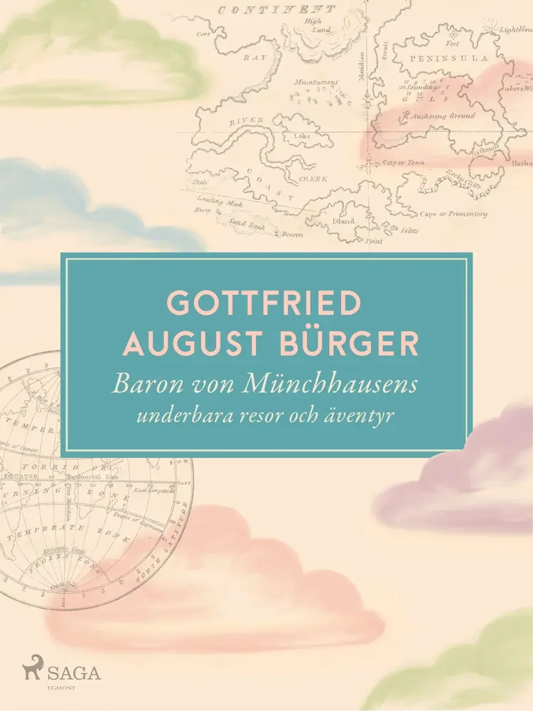 Baron von Münchhausens underbara resor och äventyr af Gottfried August Bürger