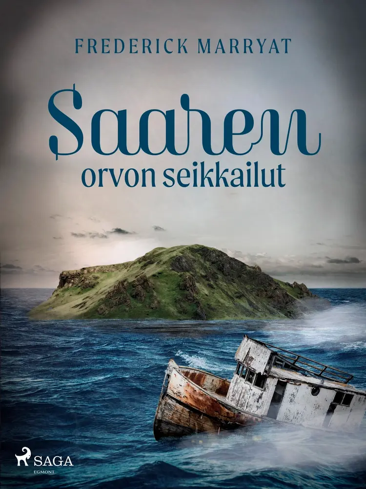 Saaren orvon seikkailut af Frederick Marryat