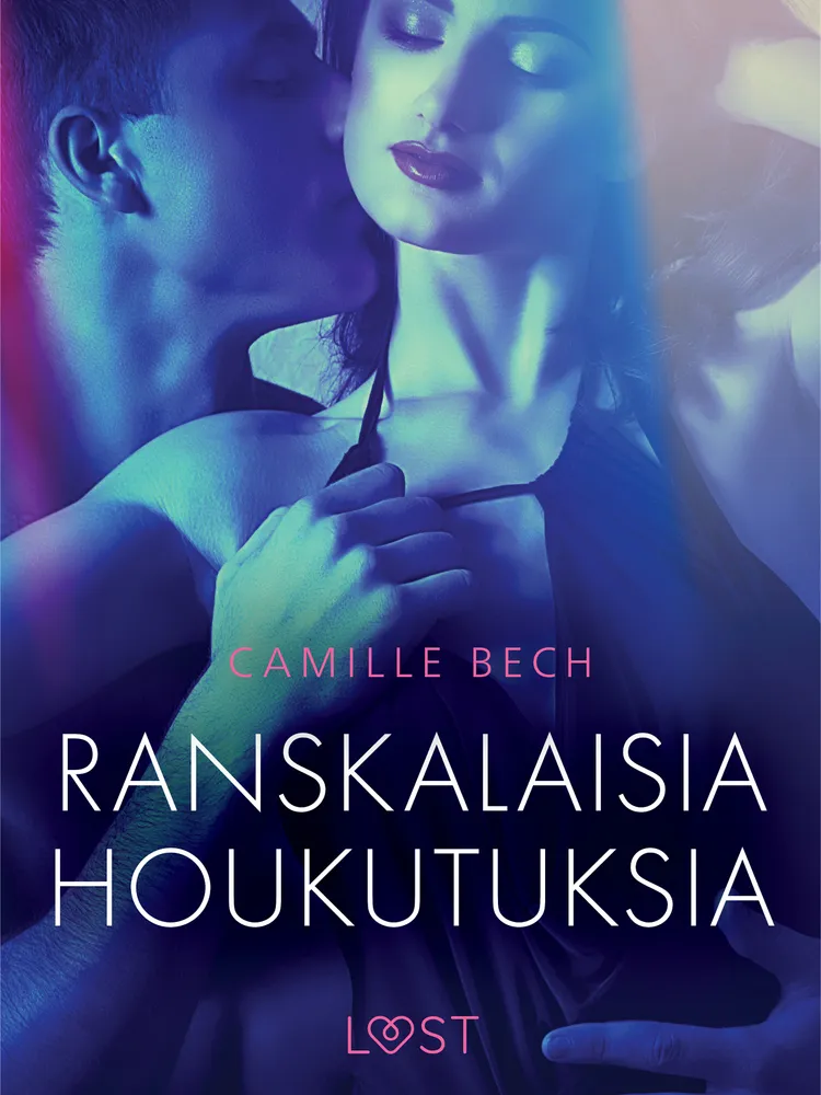 Ranskalaisia houkutuksia - eroottinen novelli af Camille Bech
