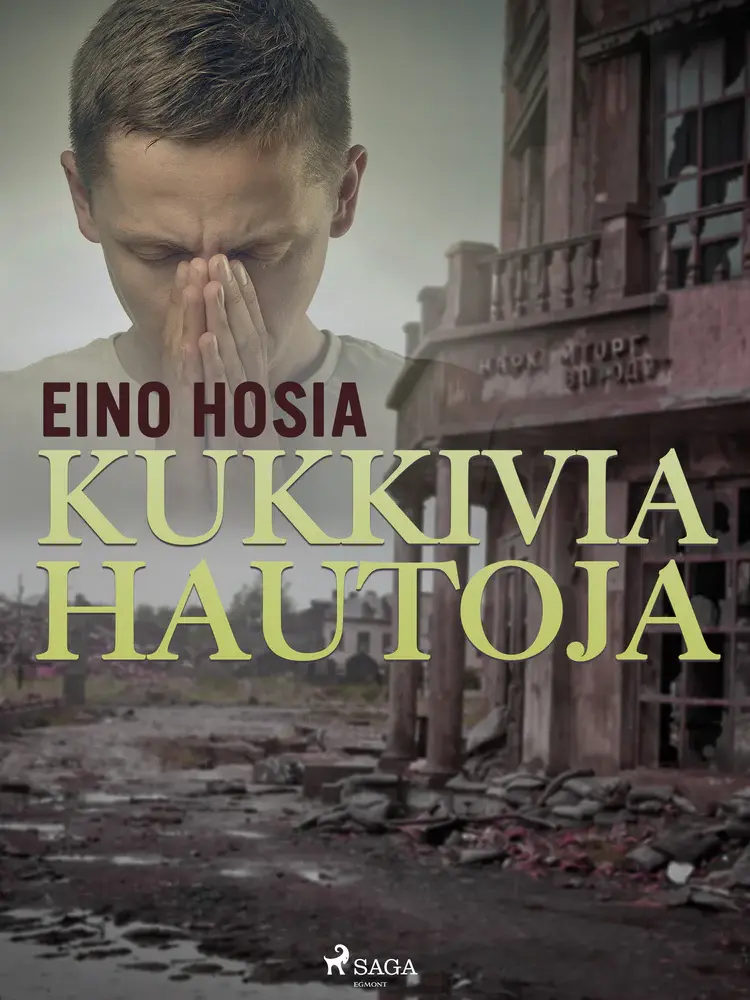 Kukkivia hautoja af Eino Hosia