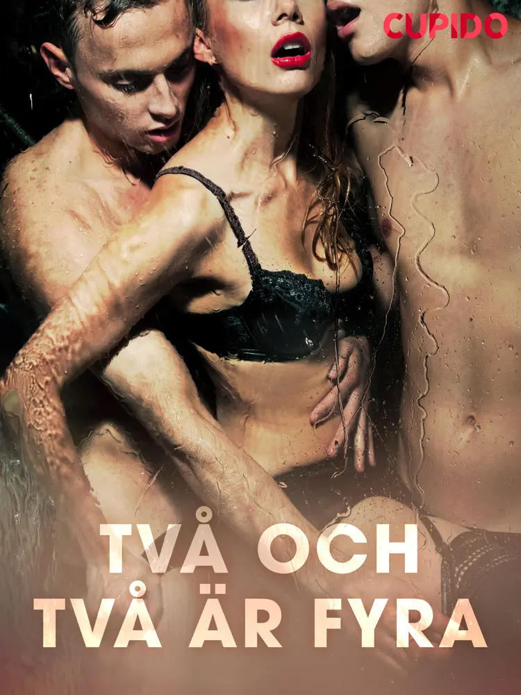 Två och två är fyra af – Cupido