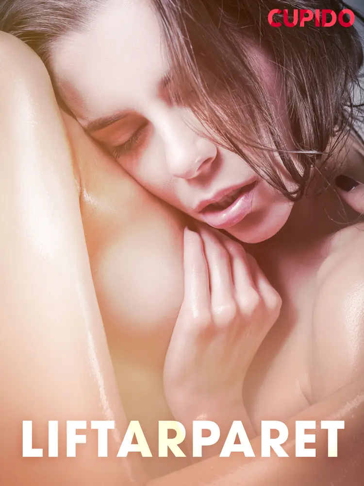 Liftarparet af – Cupido