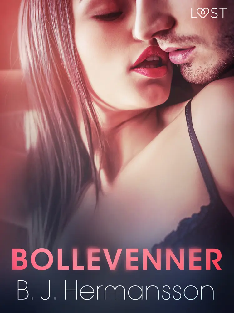 Bollevenner - erotisk novelle af B. J. Hermansson
