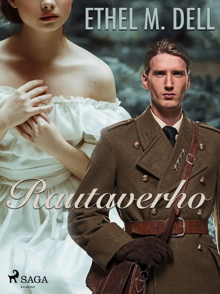 Rautaverho af Ethel M. Dell