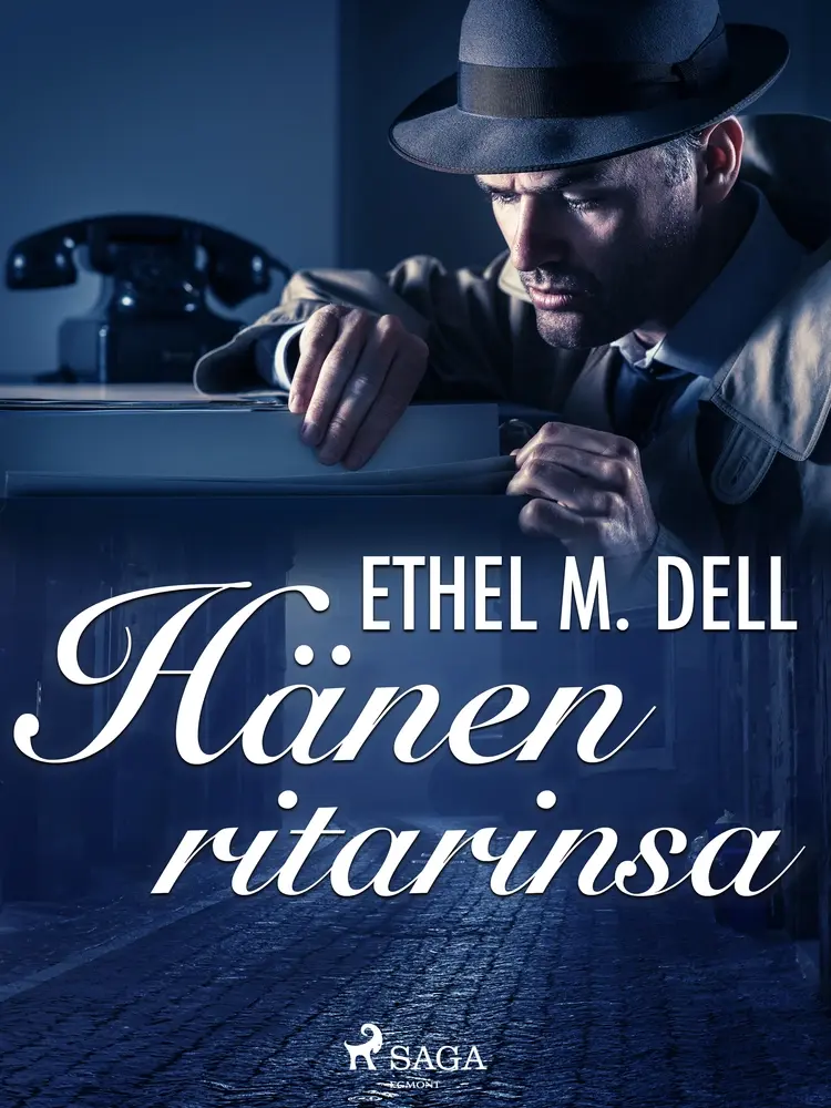 Hänen ritarinsa af Ethel M. Dell