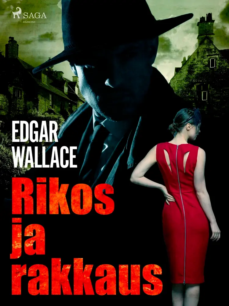 Rikos ja rakkaus af Edgar Wallace