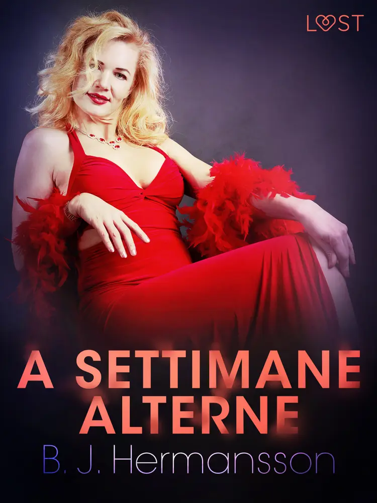 A settimane alterne - Breve racconto erotico af B. J. Hermansson