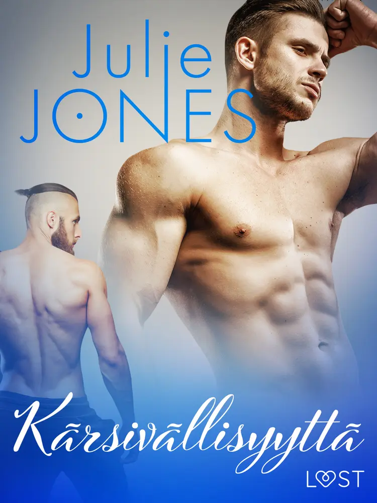 Kärsivällisyyttä - eroottinen novelli af Julie Jones