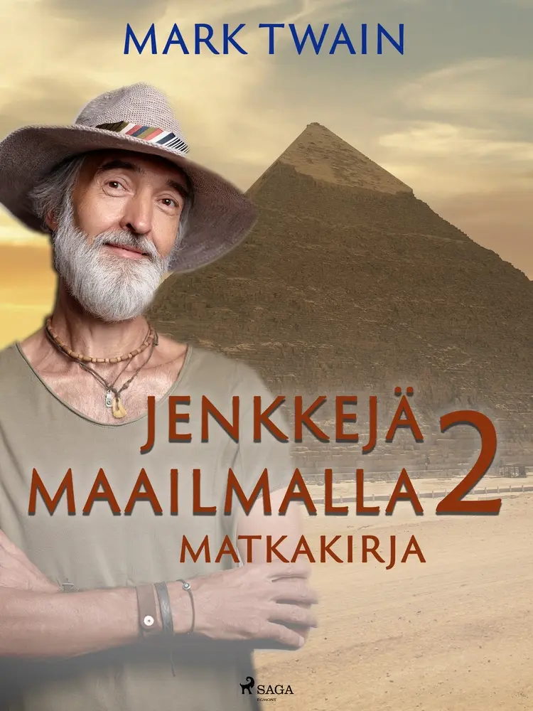 Jenkkejä maailmalla 2 - matkakirja af Mark Twain