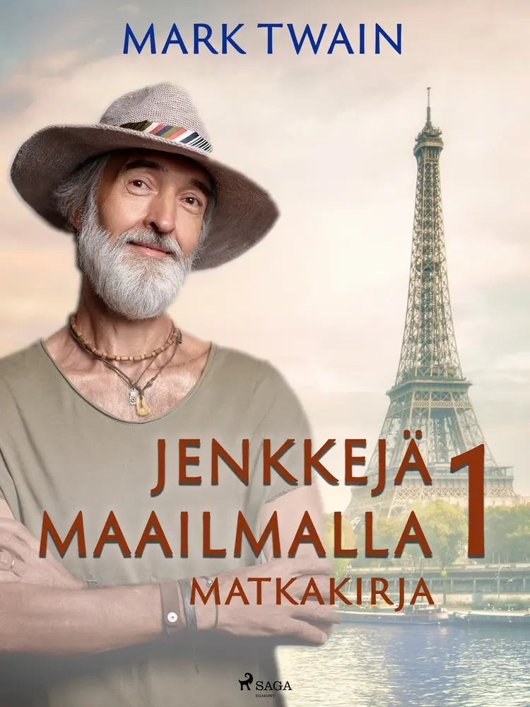 Jenkkejä maailmalla 1 - matkakirja af Mark Twain