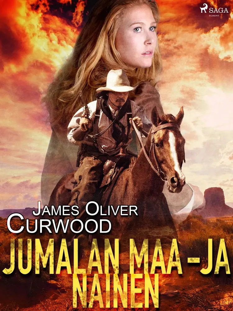 Jumalan maa - ja nainen af James Oliver Curwood
