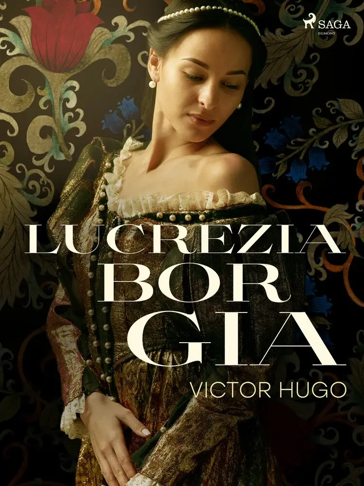 Lucrezia Borgia af Victor Hugo