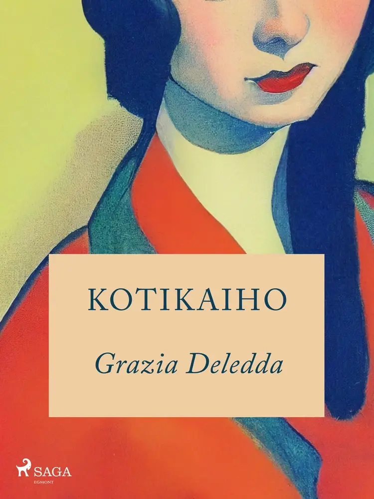 Kotikaiho af Grazia Deledda
