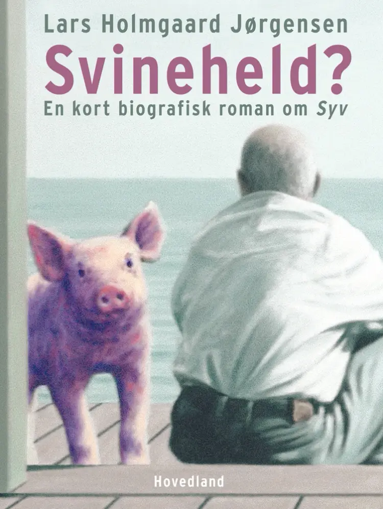 Svineheld? af Lars Holmgaard Jørgensen
