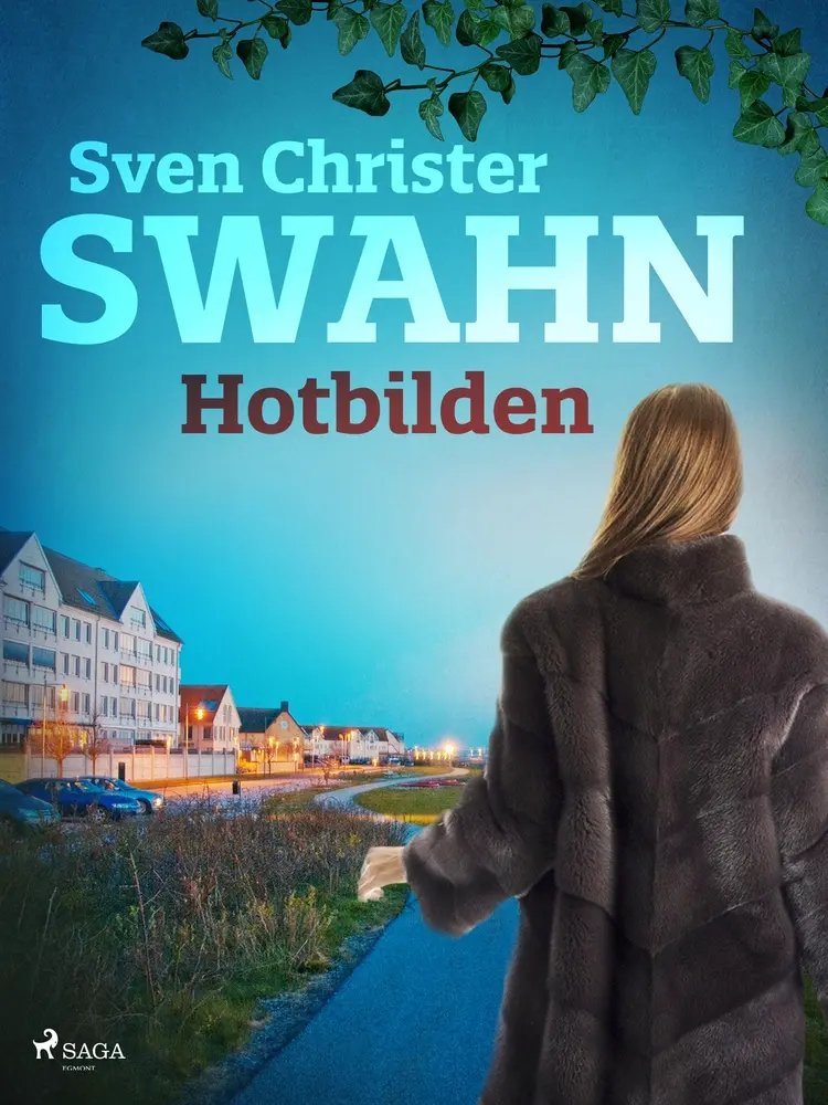 Hotbilden af Sven Christer Swahn