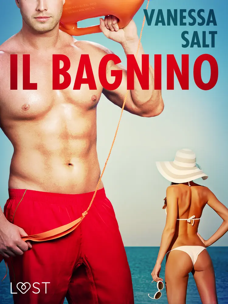 Il bagnino - Breve racconto erotico af Vanessa Salt