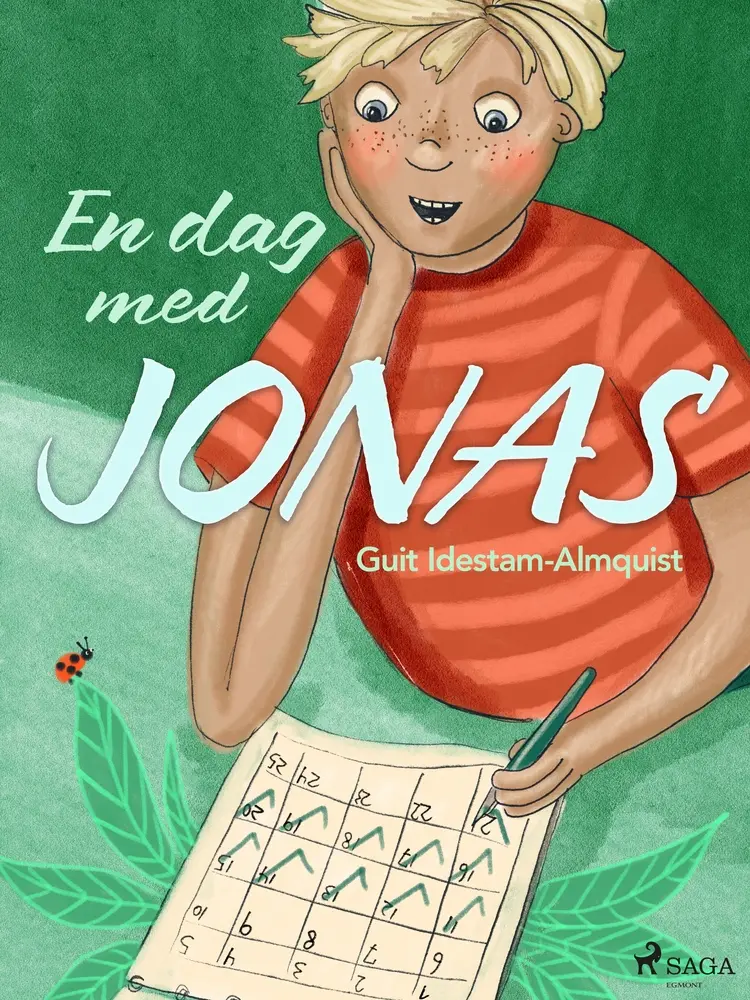 En dag med Jonas af Guit Idestam-Almquist