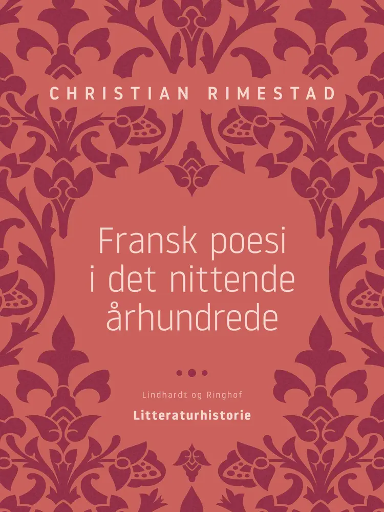 Fransk poesi i det nittende århundrede af Christian Rimestad