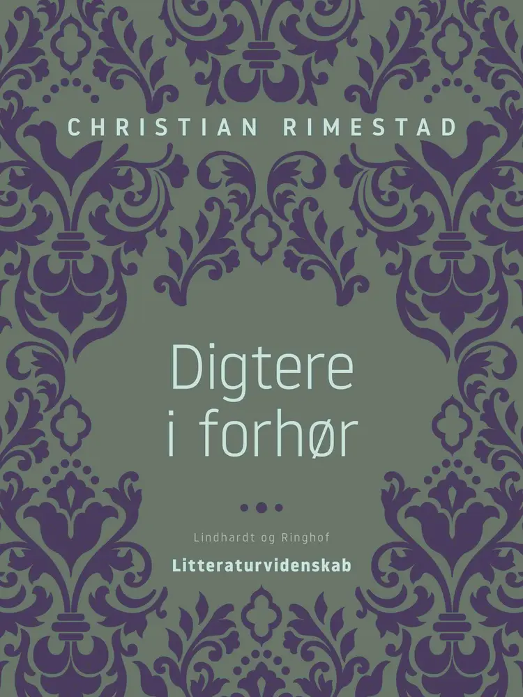Digtere i forhør af Christian Rimestad