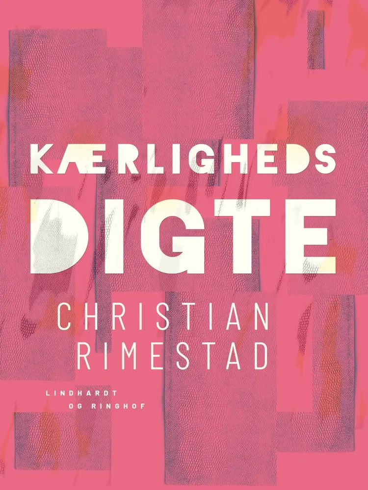 Kærlighedsdigte af Christian Rimestad