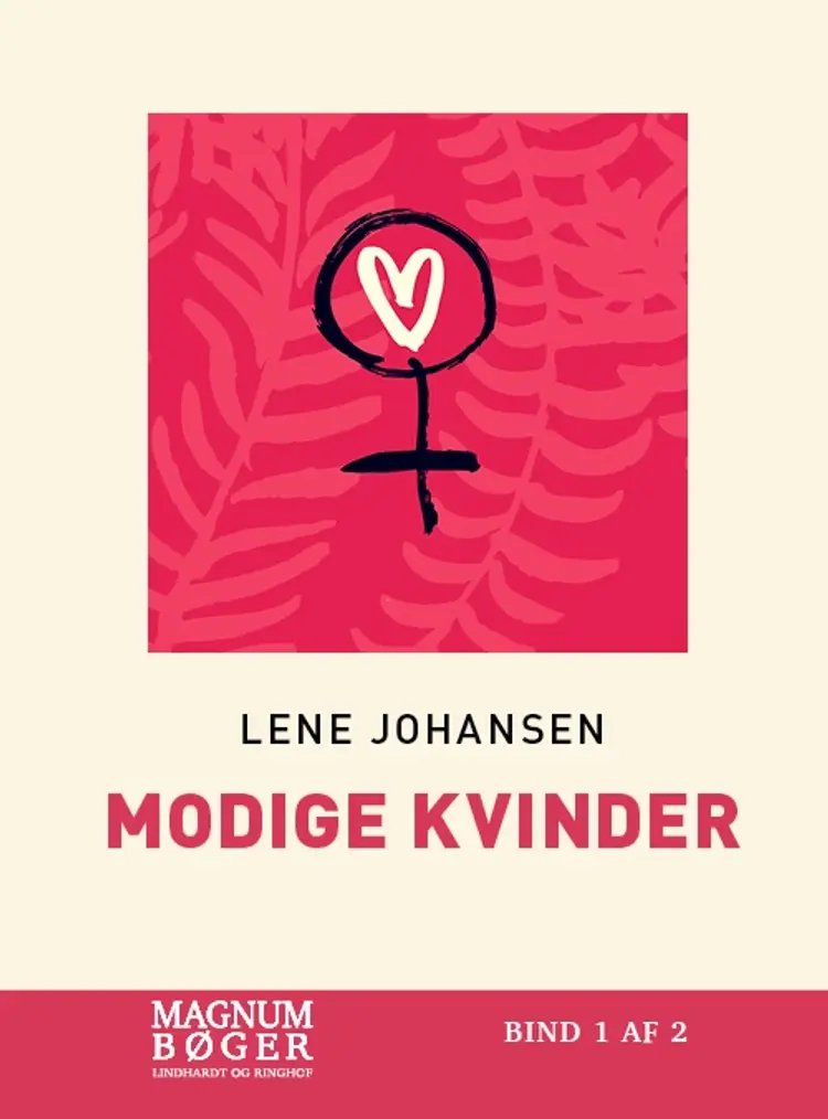 Modige Kvinder af Lene Johansen