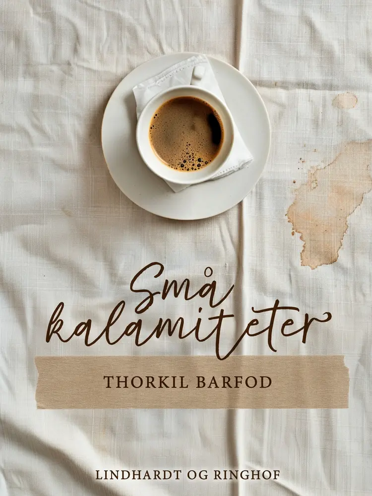 Små kalamiteter af Thorkil Barfod