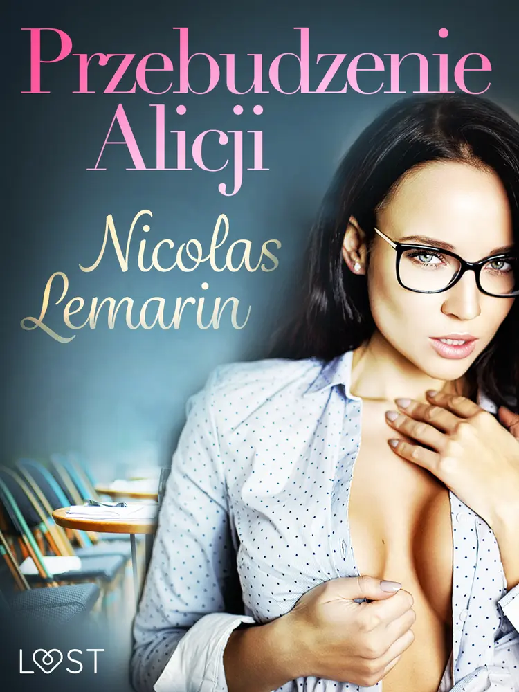 Przebudzenie Alicji - opowiadanie erotyczne af Nicolas Lemarin