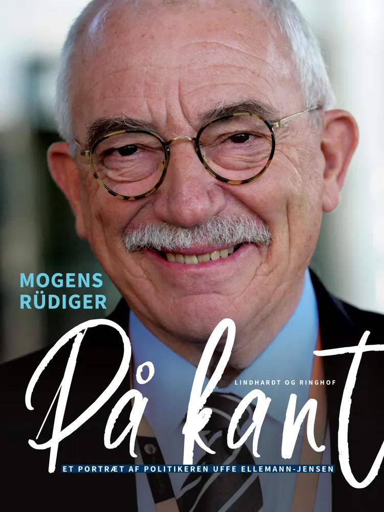 På kant. Et portræt af politikeren Uffe Ellemann-Jensen af Mogens Rüdiger