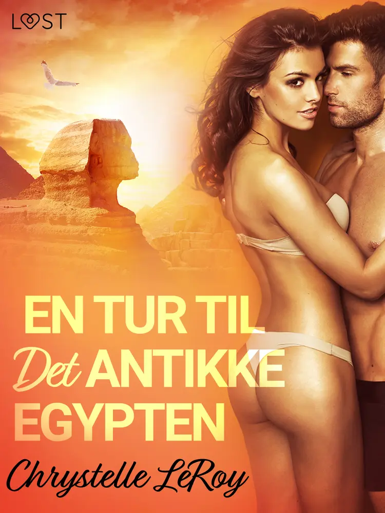 En Tur til Det Antikke Egypten - erotisk novelle af Chrystelle Leroy
