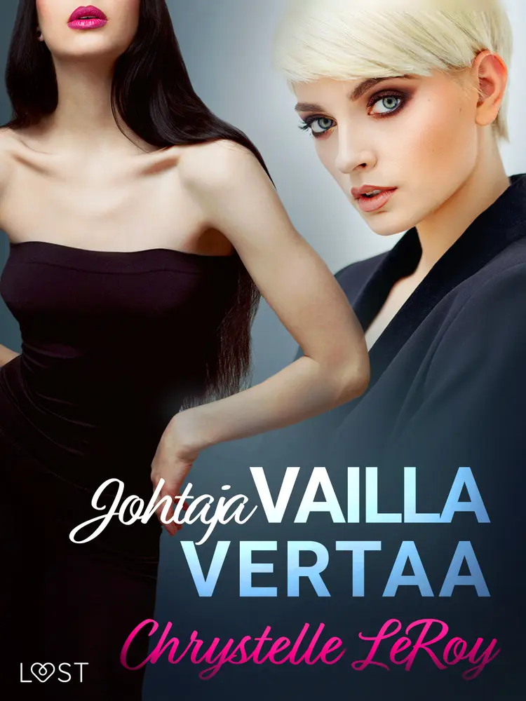 Johtaja vailla vertaa - eroottinen novelli af Chrystelle Leroy