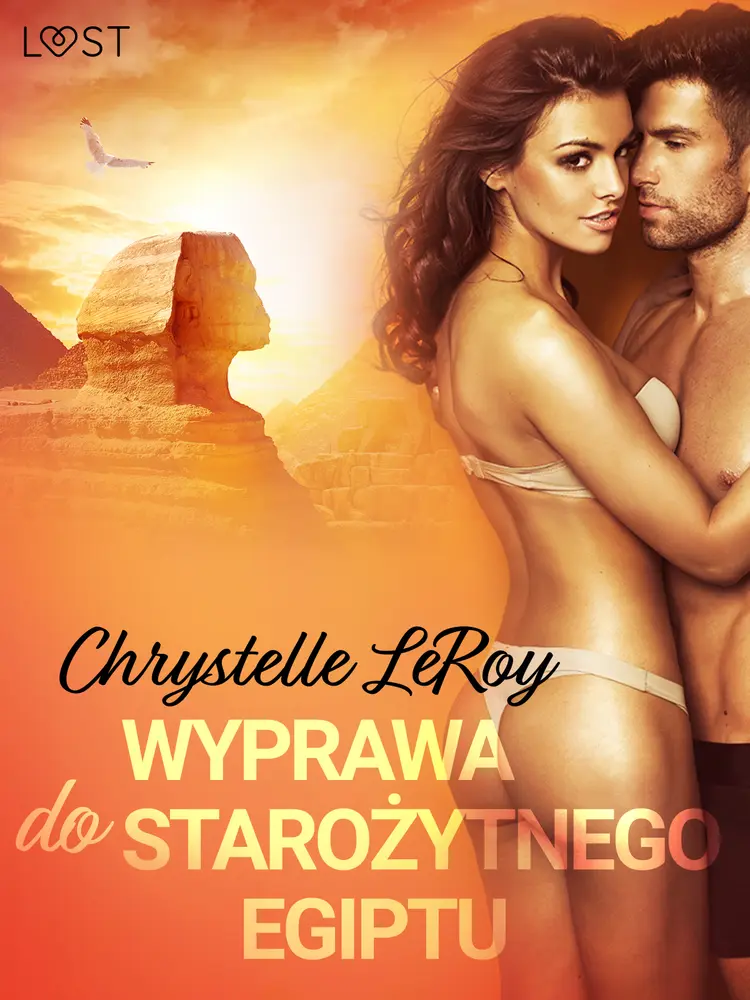 Wyprawa do starożytnego Egiptu - opowiadanie erotyczne af Chrystelle Leroy