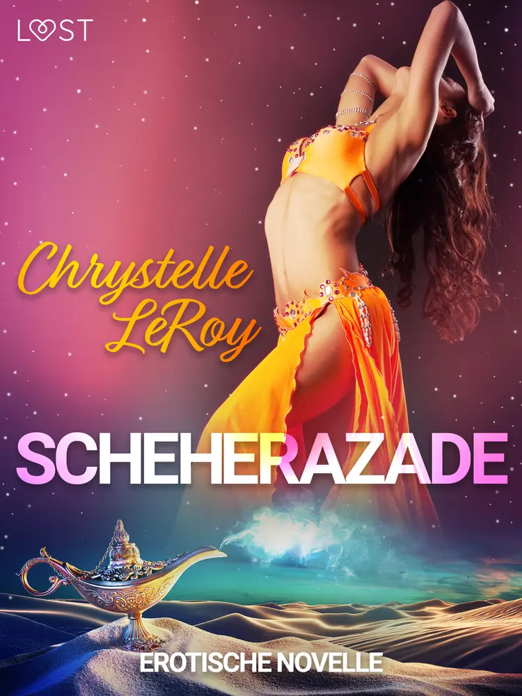 Scheherazade - Erotische Novelle af Chrystelle Leroy