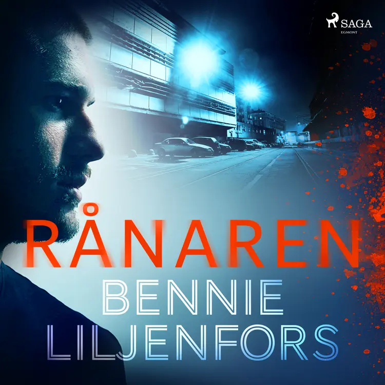Rånaren af Bennie Liljenfors
