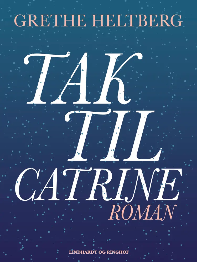 Tak til Catrine af Grethe Heltberg