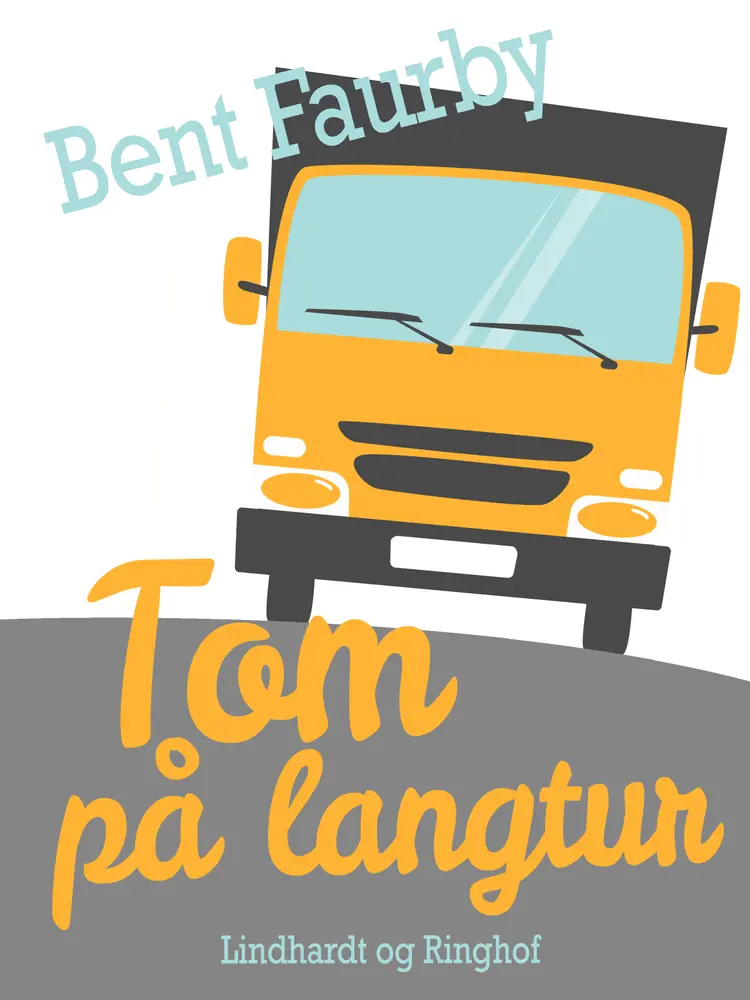 Tom på langtur af Bent Faurby