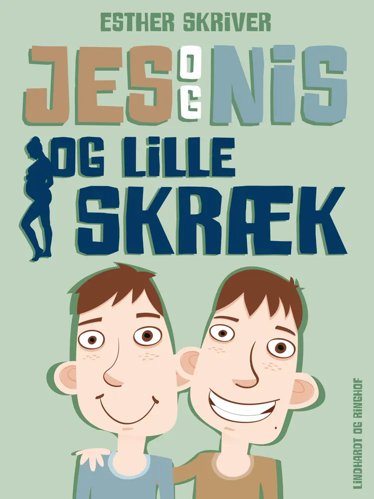 Jes og Nis og Lille Skræk af Esther Skriver