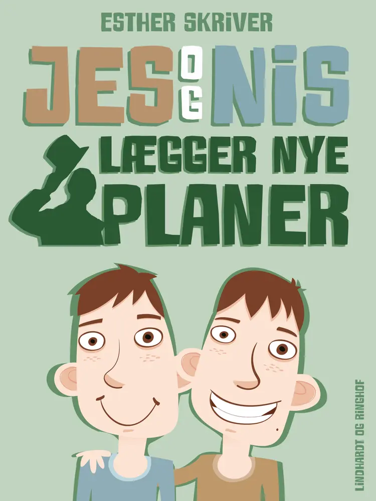 Jes og Nis lægger nye planer af Esther Skriver