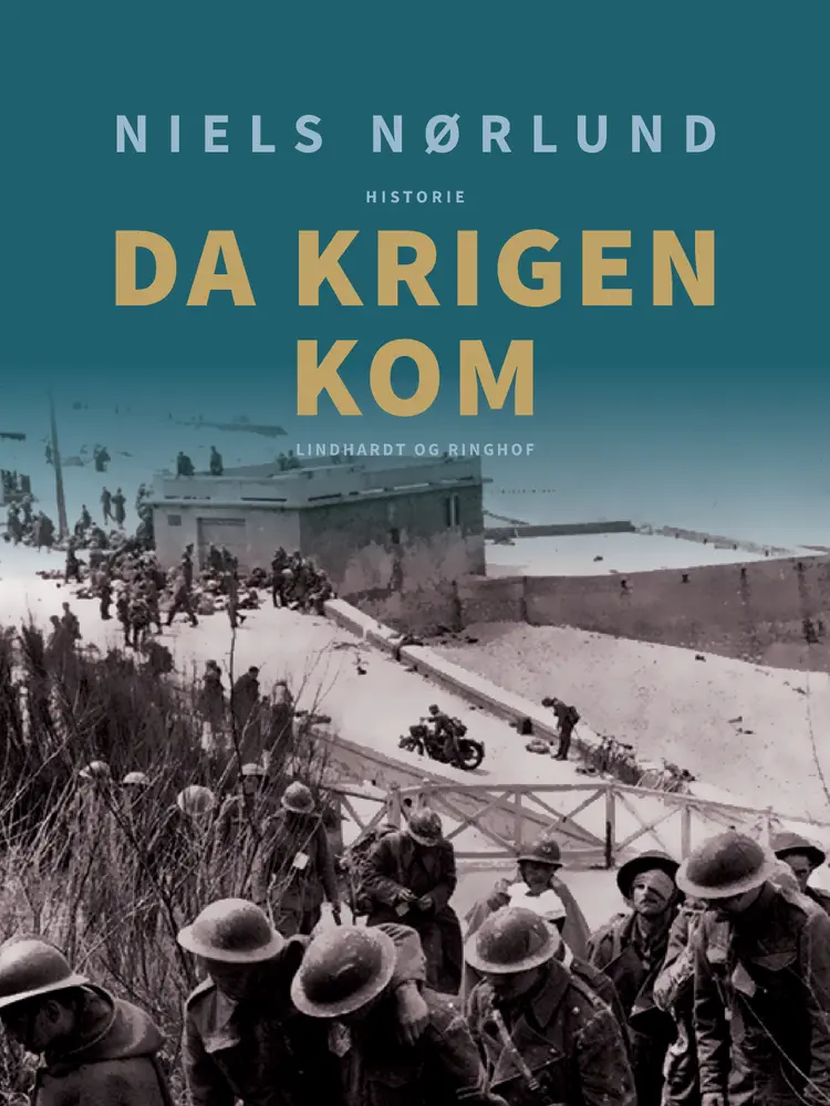 Da krigen kom af Niels Nørlund
