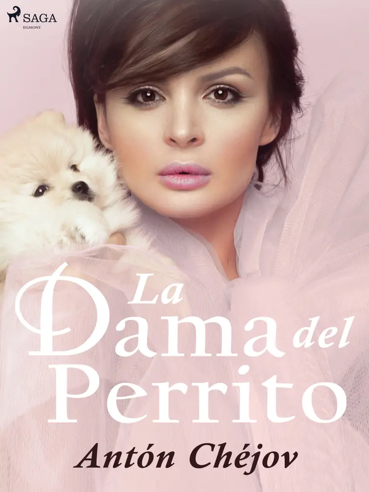 La Dama del Perrito af Antón Chéjov