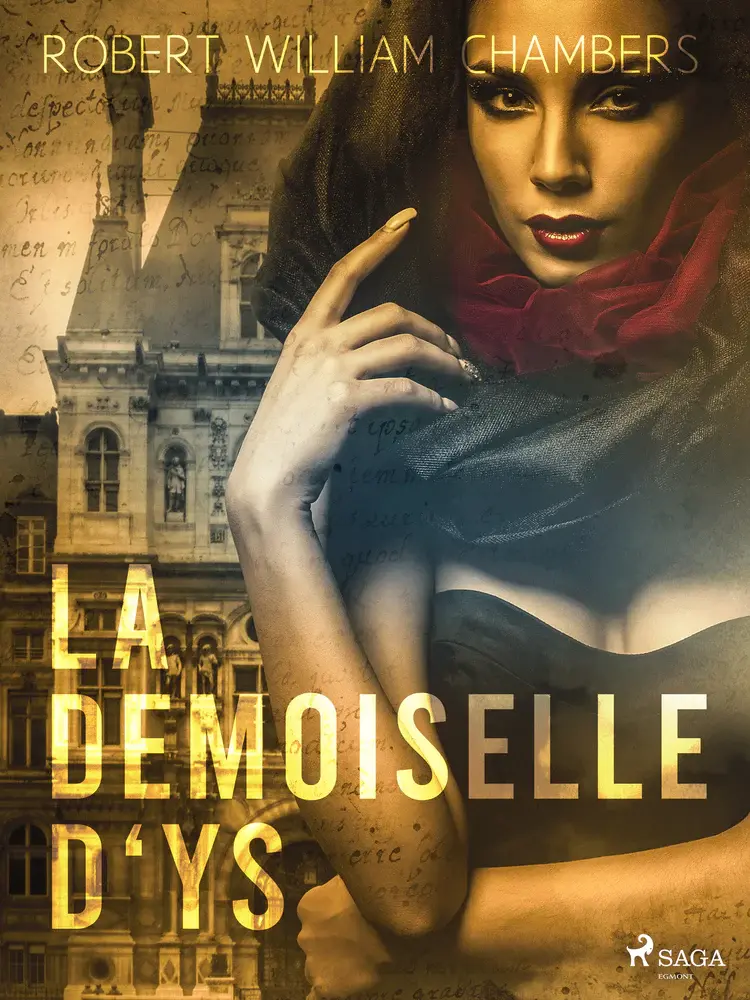 La Demoiselle D‘ys af Robert William Chambers