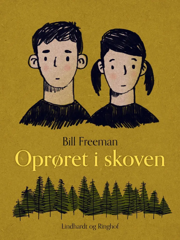 Oprøret i skoven af Bill Freeman
