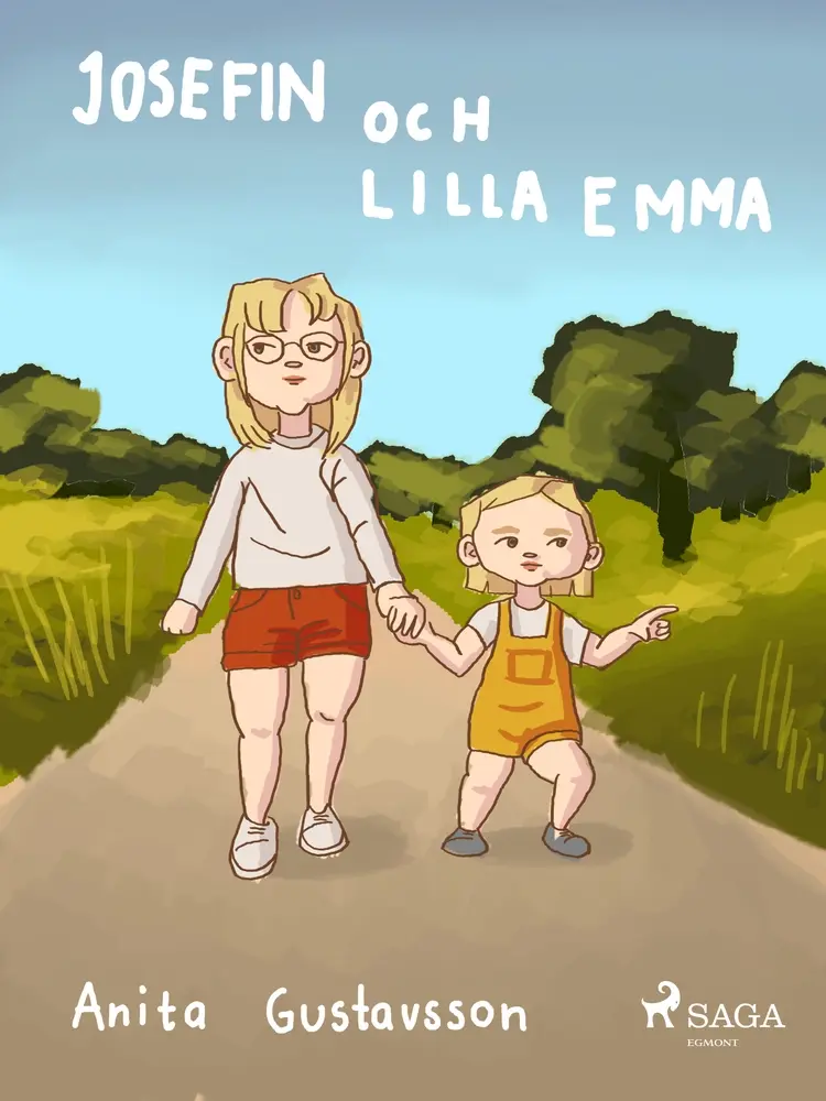 Josefin och lilla Emma af Anita Gustavsson